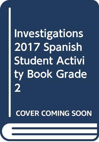 INVESTIGATIONS 2017 SPANISH STUDENT ACTIVITY BOOK GRADE 2 cover